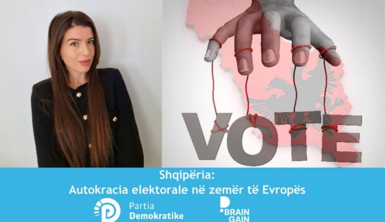 Shqipëria, autokracia Elektorale në zemër të Evropës